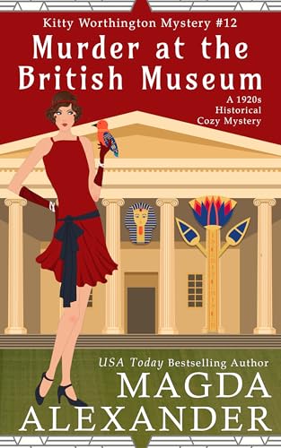 Murder at the British Museum (Kitty Worthington Mysteries #12)