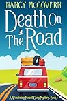 Death On The Road: A Van Life Cozy Mystery (Wandering Nomads Cozy Mysteries Book 1)