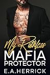 My Ruthless Mafia...