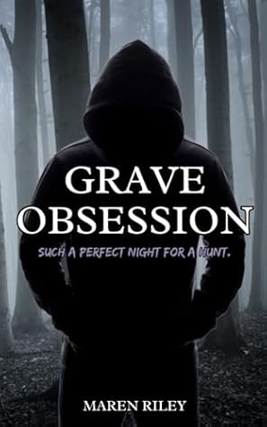 Grave Obsession (The Grave Series Book 1)