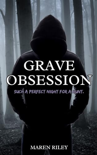 Grave Obsession (The Grave Series Book 1)