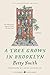 A Tree Grows in Brooklyn
