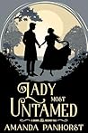A Lady Most Untamed by Amanda Panhorst