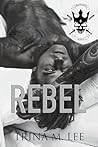 Rebel: A Dark Col...