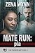 Mate Run by Zena Wynn
