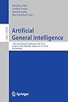 Artificial General Intelligence: 11th International Conference, AGI 2018, Prague, Czech Republic, August 22-25, 2018, Proceedings (Lecture Notes in Computer Science Book 10999)