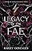 Legacy of the Fae (Court of...