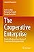 The Cooperative Enterprise:...