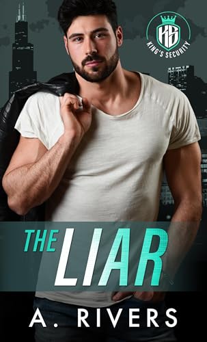The Liar (King's Security #4)