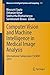 Computer Vision and Machine Intelligence in Medical Image Analysis: International Symposium, ISCMM 2019 (Advances in Intelligent Systems and Computing Book 992)