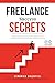 Freelance Success Secrets: ...