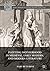 Plotting Motherhood in Medieval, Early Modern, and Modern Literature (Early Modern Cultural Studies 1500–1700)