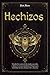 Hechizos: Descubre los secr...