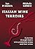 ITALIAN WINE TERROIRS: A jo...
