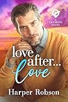 Love After Love by Harper Robson