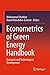 Econometrics of Green Energy Handbook: Economic and Technological Development