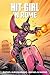 Hit-Girl, Vol. 3 by Rafael Albuquerque