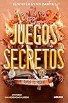 Juegos secretos: ...