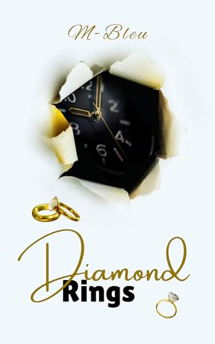 Diamond Rings: Real Love is Only a Heartbeat Away (Kindle Edition)