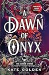A Dawn of Onyx