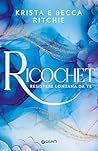 Ricochet