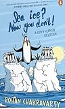 Sea Ice? Now You Don't!: A Green Humour Collection
