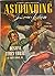 Astounding Science Fiction,...