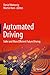 Automated Driving: Safer and More Efficient Future Driving