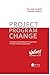 Project. Program. Change