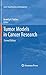 Tumor Models in Cancer Research by Beverly A. Teicher
