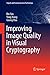 Improving Image Quality in Visual Cryptography (Signals and Communication Technology)