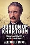 Gordon of Khartoum by Alexander McKee