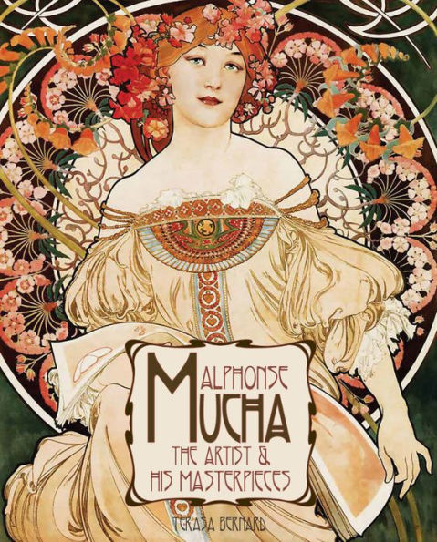 Alphonse Mucha: The Artist & His Masterpieces