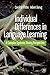 Individual Differences in Language Learning: A Complex Systems Theory Perspective