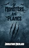 Of Monsters and Planes