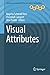 Visual Attributes by Rogerio Schmidt Feris