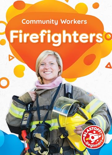 Firefighters (Community Workers)