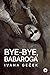 Bye-Bye, Babaroga