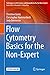 Flow Cytometry Basics for t...
