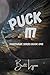 Puck It!: Nighthawk Series ...