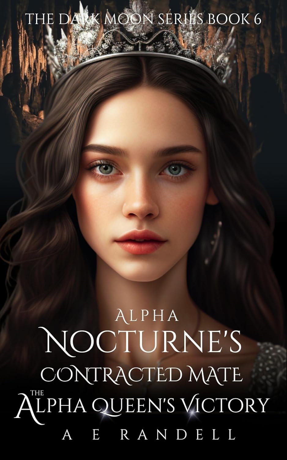 Alpha Nocturne's Contracted Mate: The Alpha Queen's Victorty (Dark Moon #6)