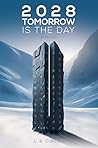 2028: Tomorrow Is...