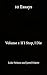 10 Essays: Volume 1: If I S...