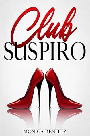 Club Suspiro (Spanish Edition)