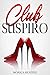Club Suspiro (Spanish Edition)