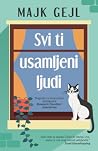 Svi ti usamljeni ...