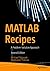 MATLAB Recipes: A Problem-Solution Approach