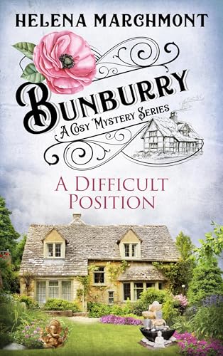 A Difficult Position (Bunburry #18)