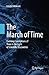 The March of Time: Evolving...