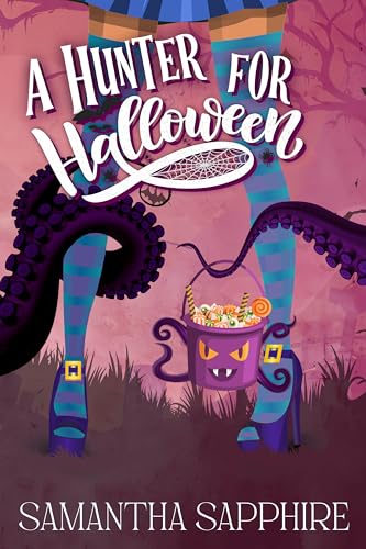 A Hunter for Halloween (Monstrous Mistakes #12)